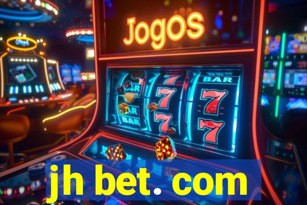 jh bet. com